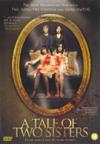 Tale of Two Sisters, A